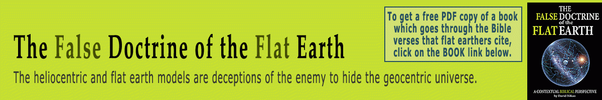 The Flat Earth Deception